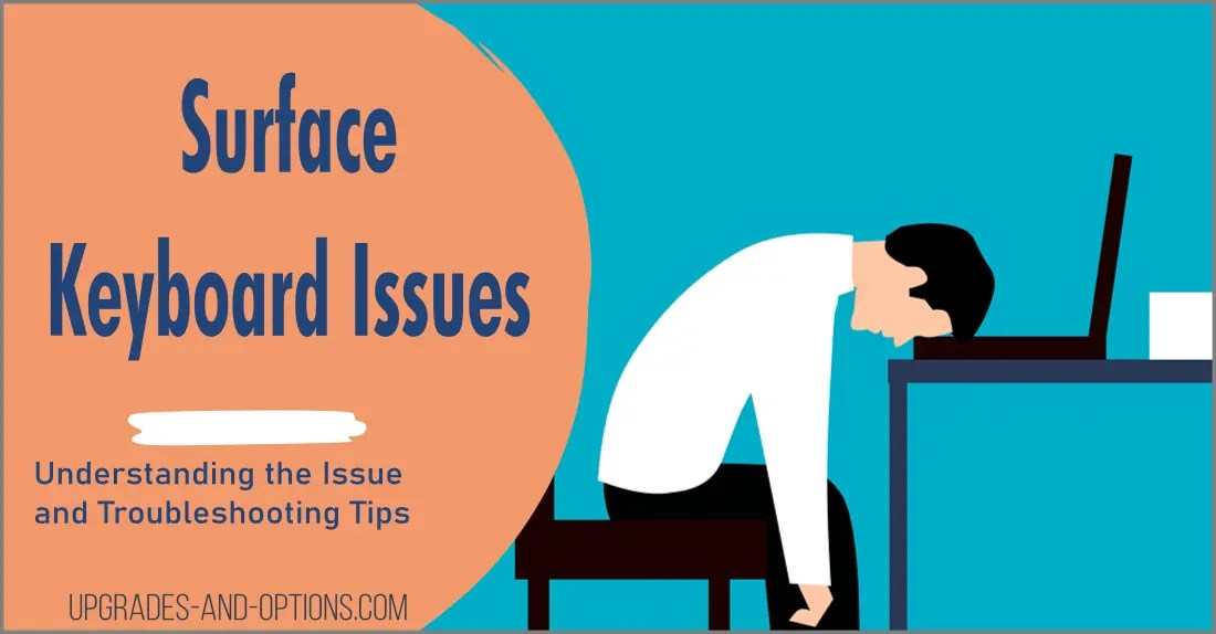 Surface Keyboard Not Working Understanding the Issue and