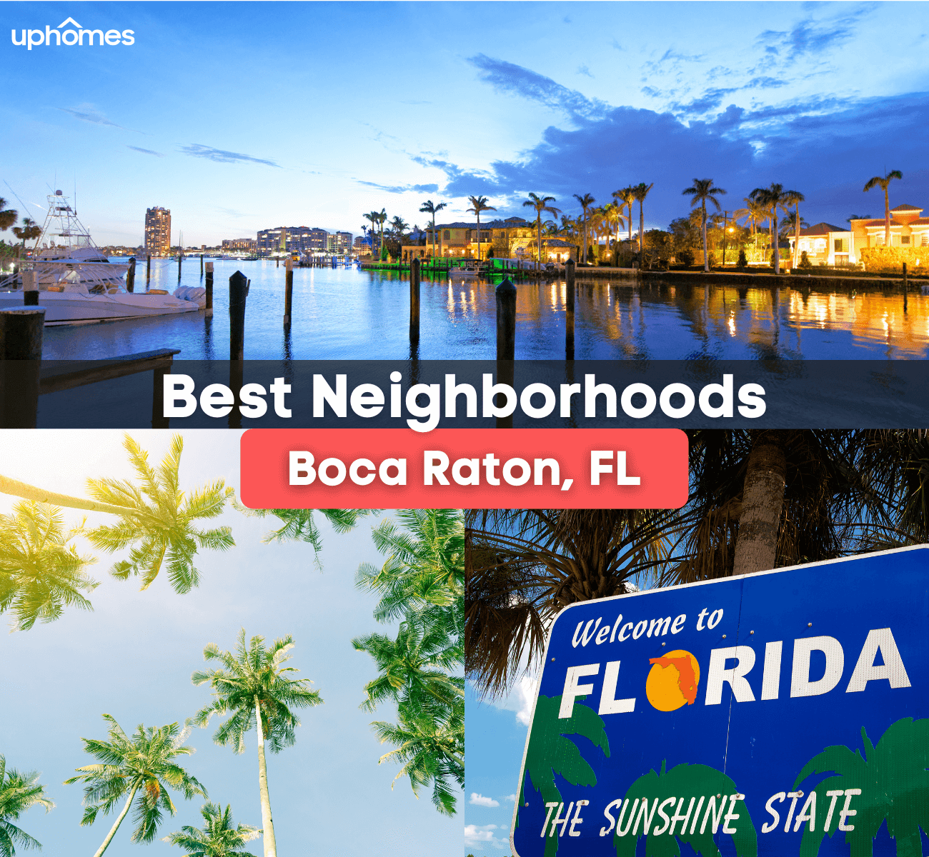 6 Best Neighborhoods in Boca Raton, FL