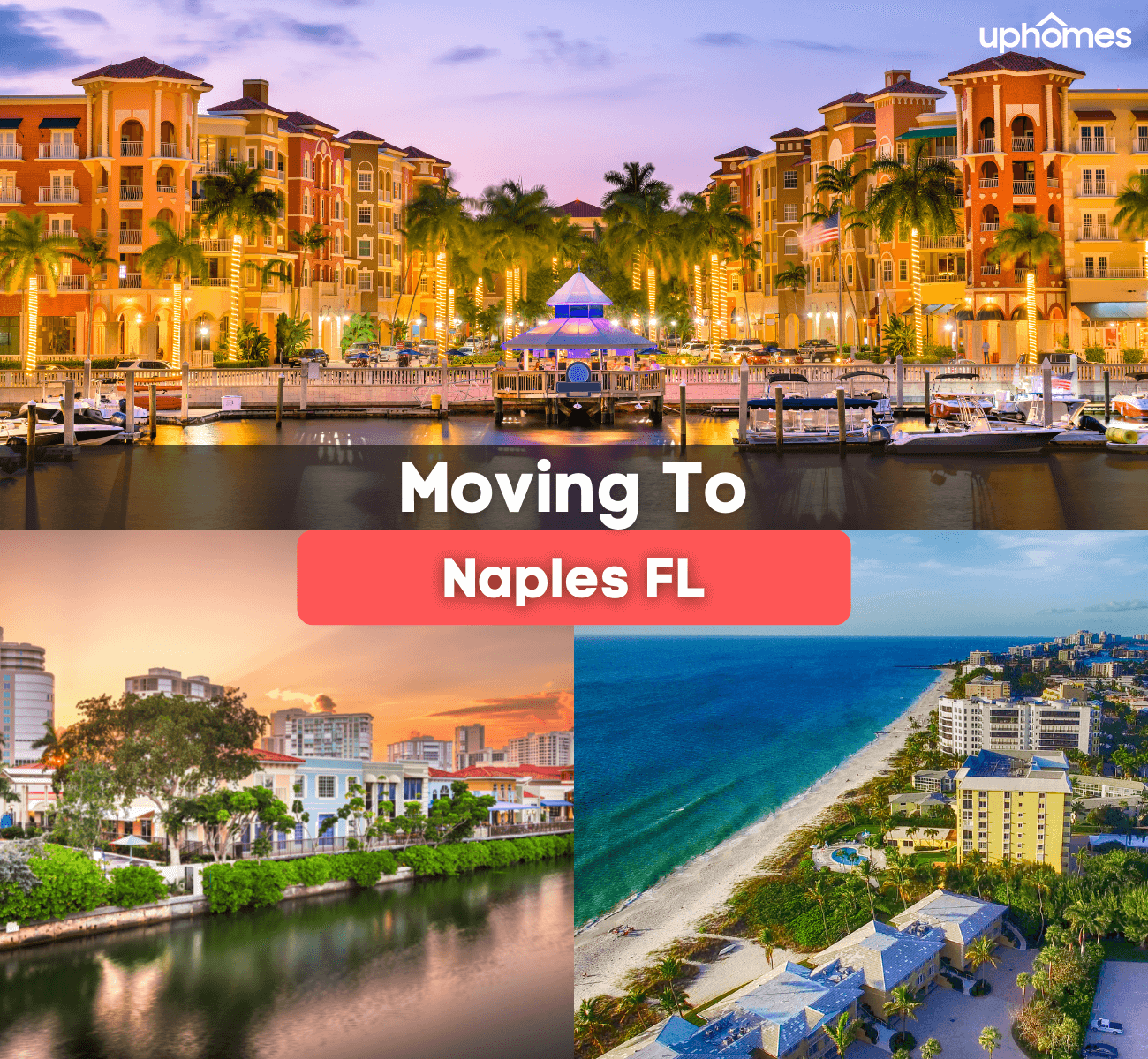 9 Things to Know BEFORE Moving to Naples Living in Naples, FL