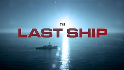 Last Ship New Season 2023 The Last Ship (Tv Series) - Wikipedia