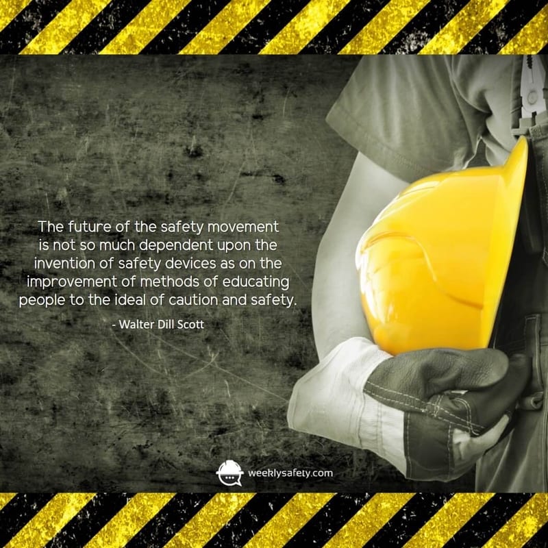 All Safety Quotes Courtesy of the Team at