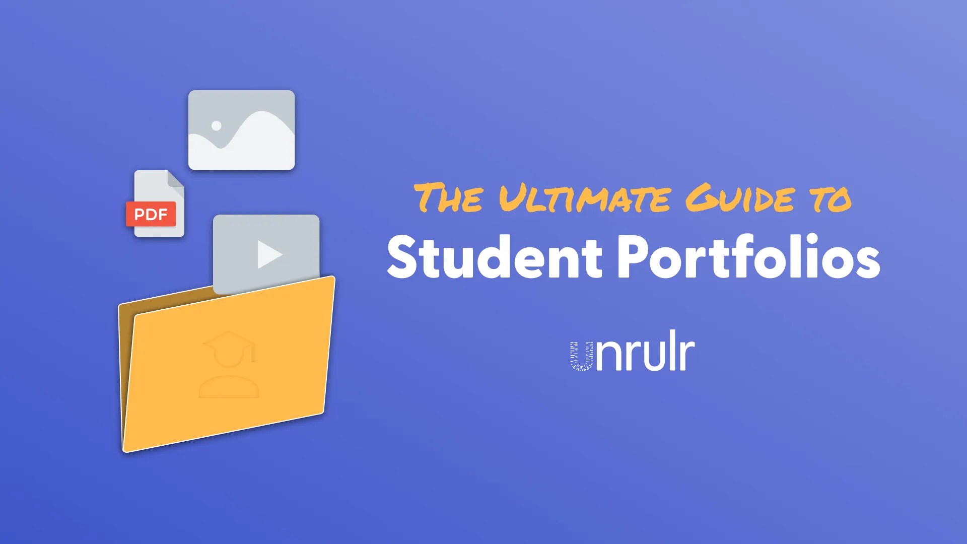What are Student Portfolios? The Ultimate Guide to Student Portfolios