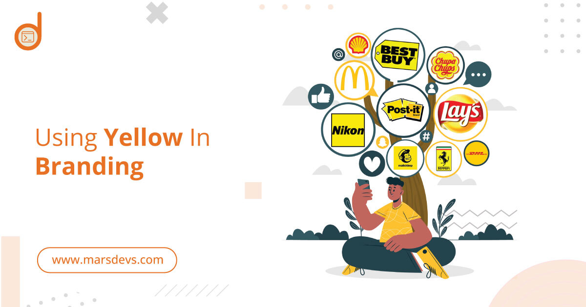 When & How To Use Yellow In Branding?
