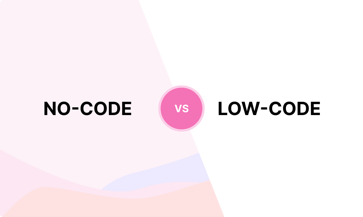 Lowcode vs. nocode What's the difference Noloco Blog