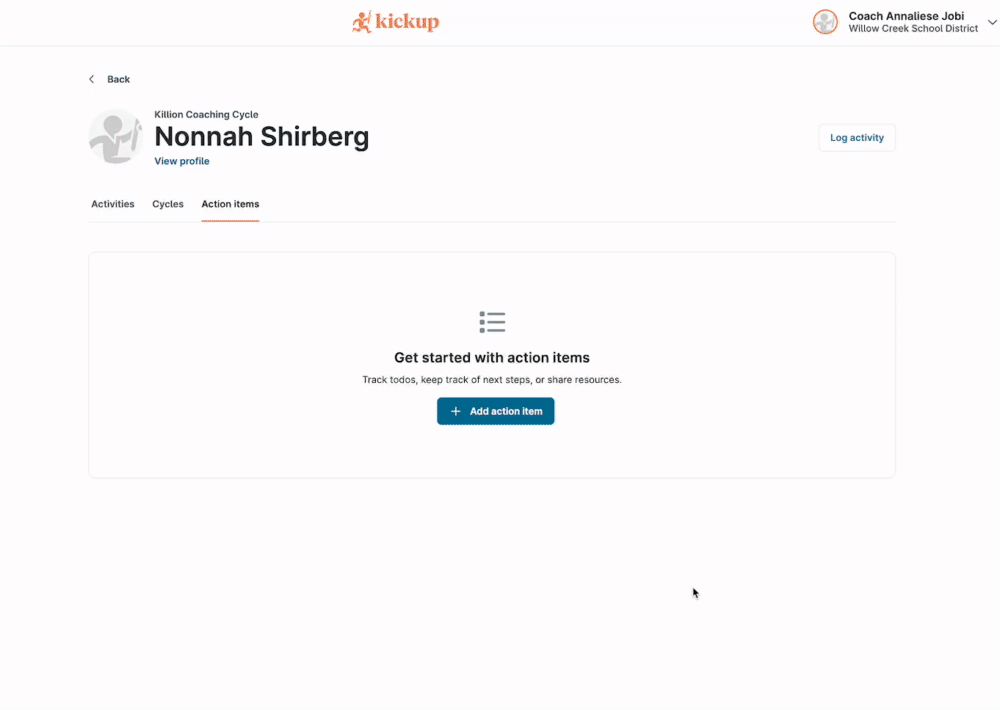 KickUp Action Items Helping you get more out of your Coaching 11s