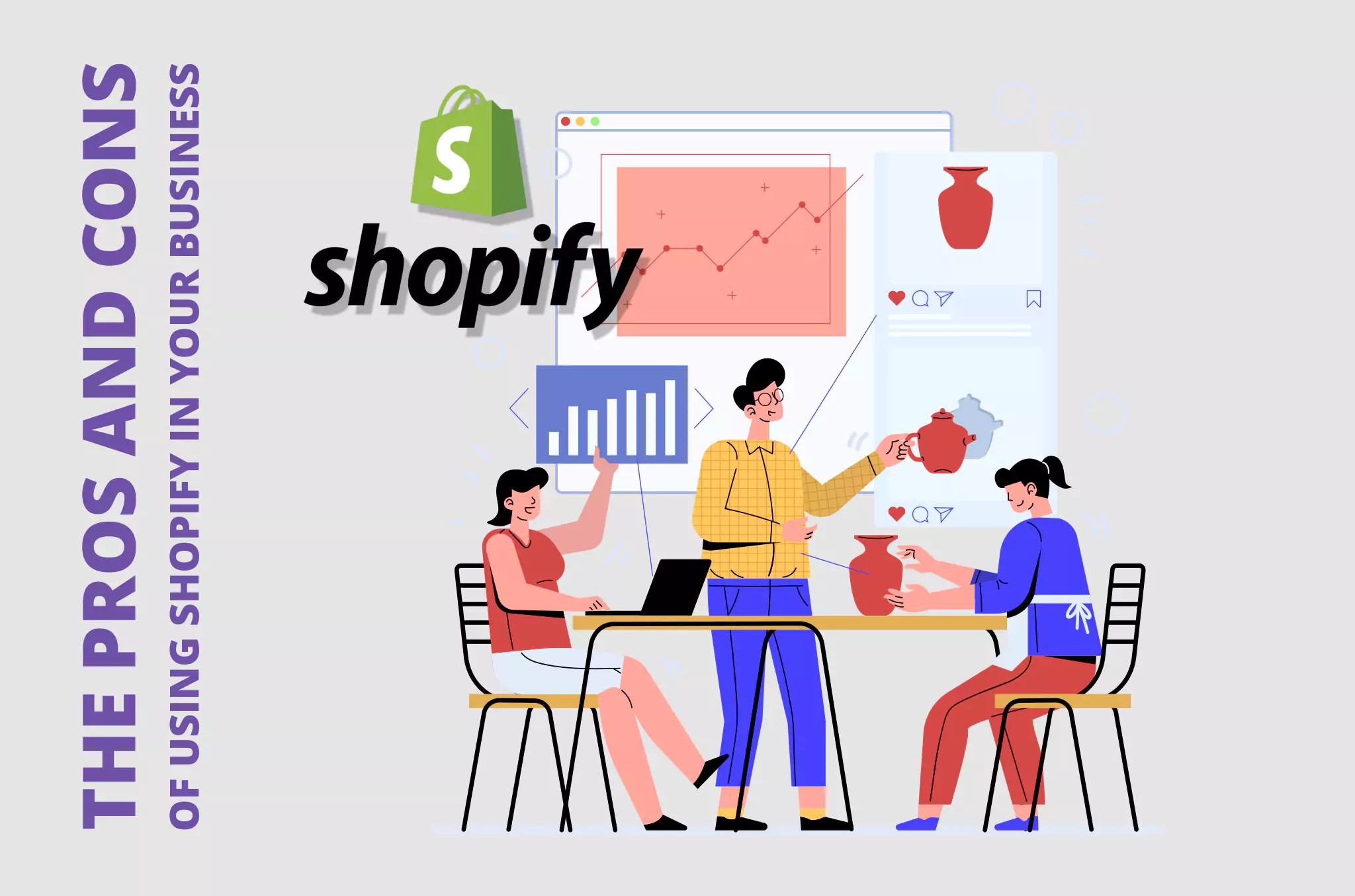 The Pros and Cons of Using Shopify for Your Business zisk.io