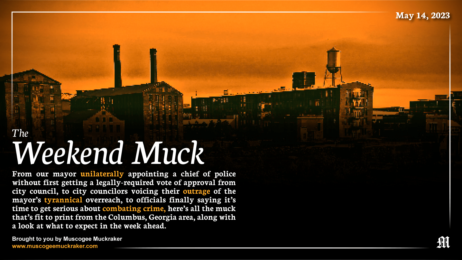 The Weekend Muck May 14, 2023