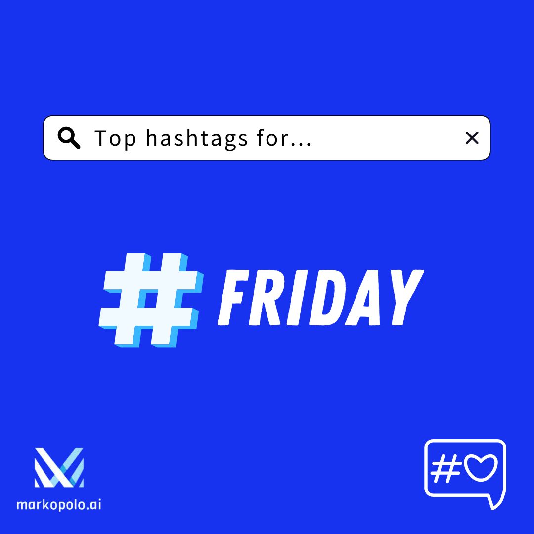 10 Top Friday Instagram Hashtags