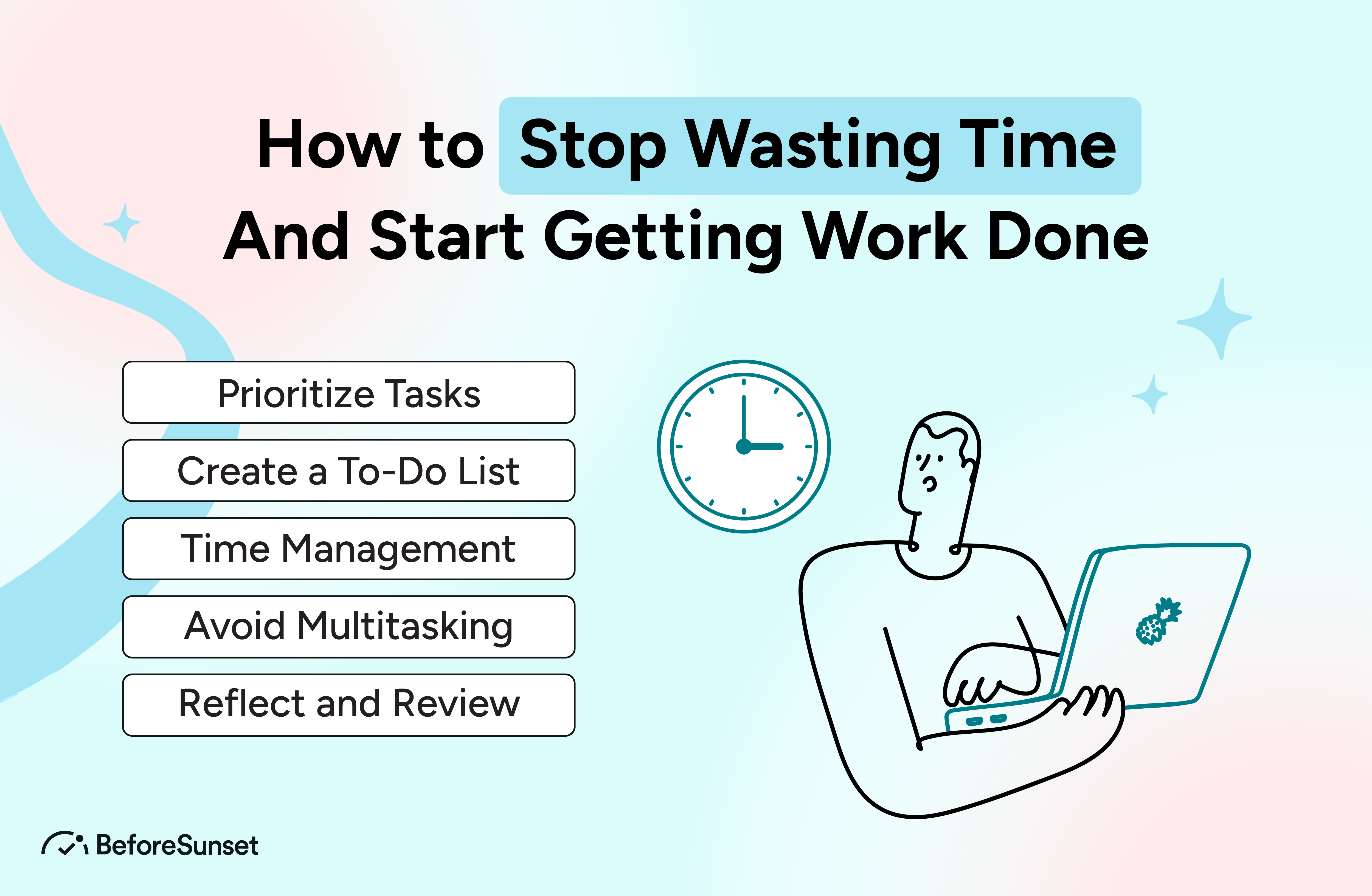 Dos and don'ts of the time management