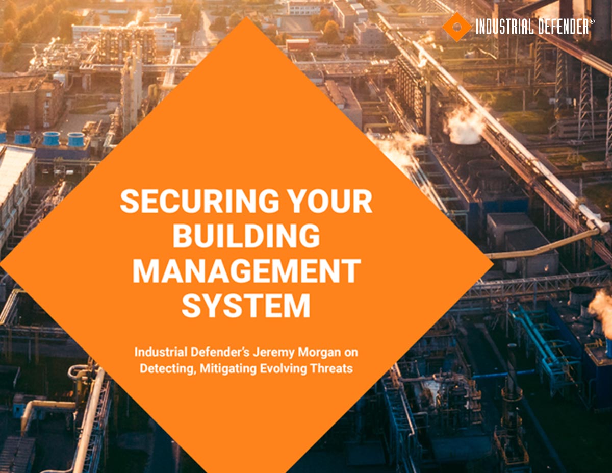 Securing Your Building Management System Industrial Defender