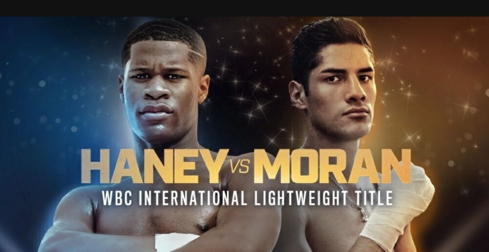 Devin Haney vs. Moran Live Stream Watch DAZN Boxing