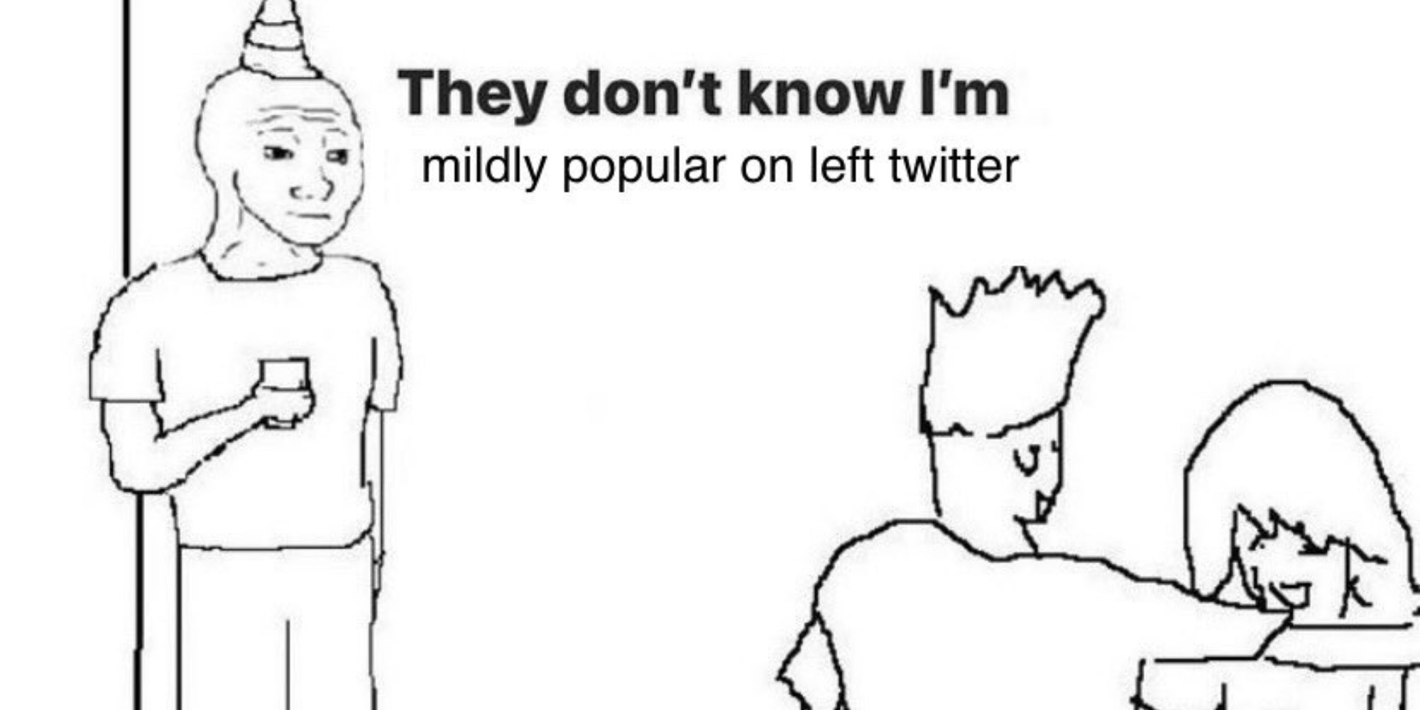 They Don't Know How Popular I Am Online Meme, Explained