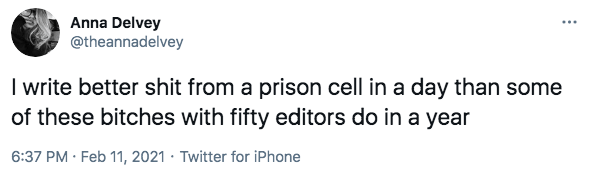 Anna Delvey Is Back on Twitter After Early Release From Prison