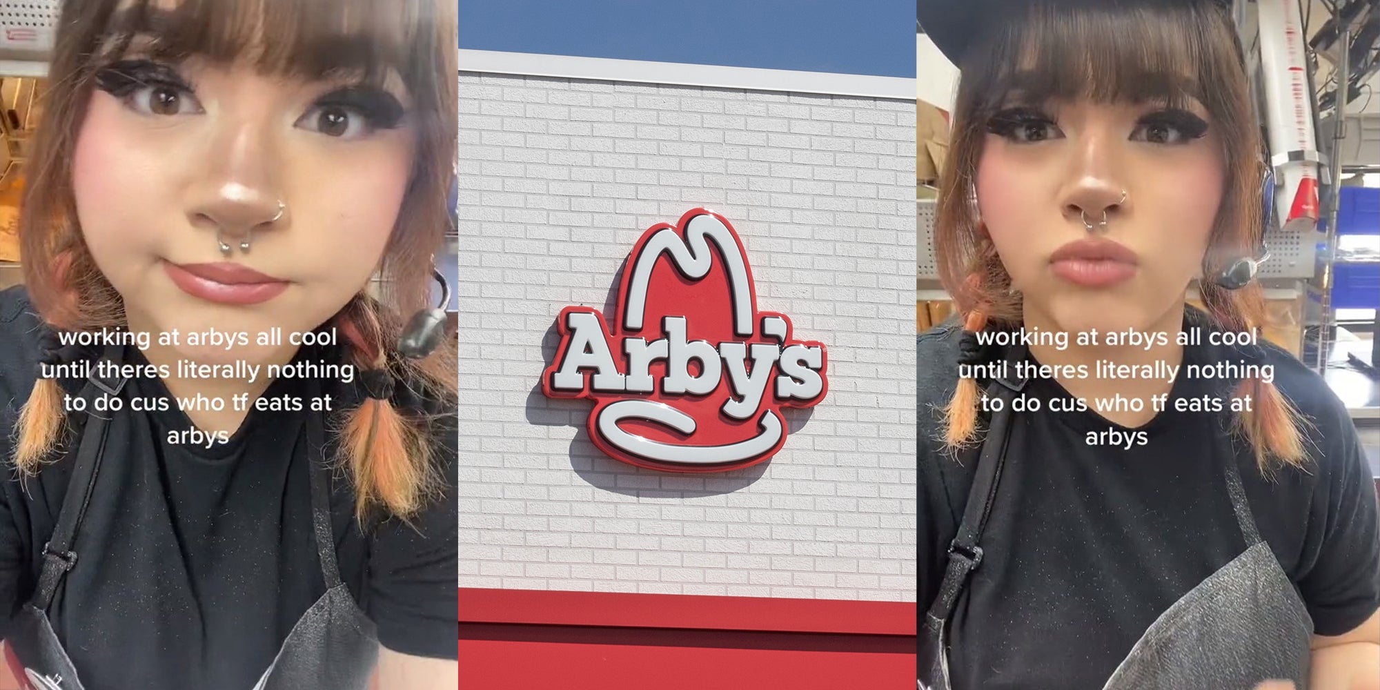 Arby’s Worker Says She’s Always Bored