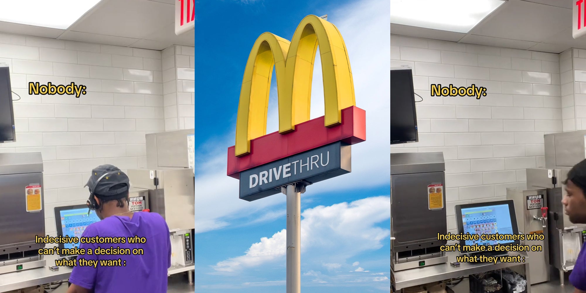 McDonald's Customers Who Can't Make Up Their Mind Ordering