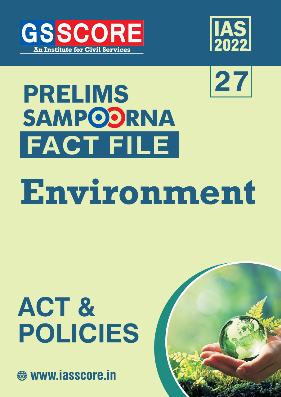 Fact Files Environment Acts and Policies GS SCORE