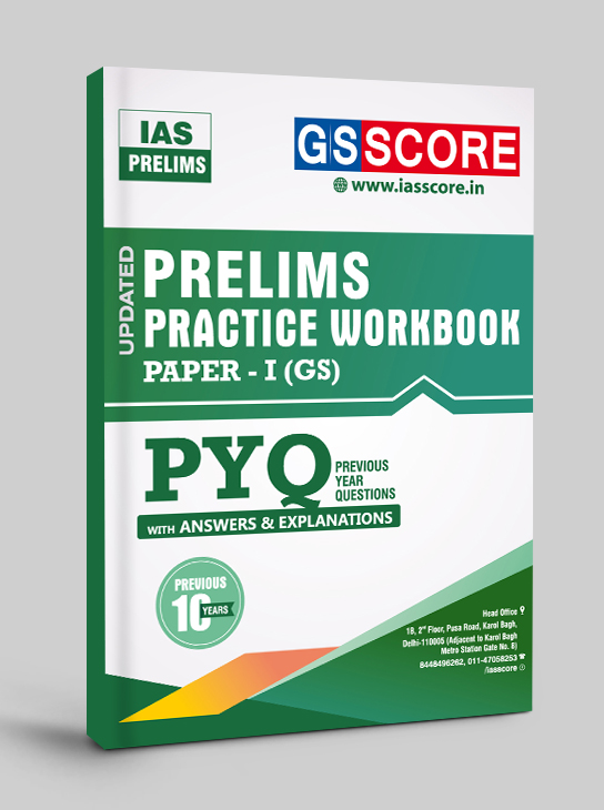 UPSC Prelims Practice Workbook Paper1 Previous Year Based MCQs GS SCORE