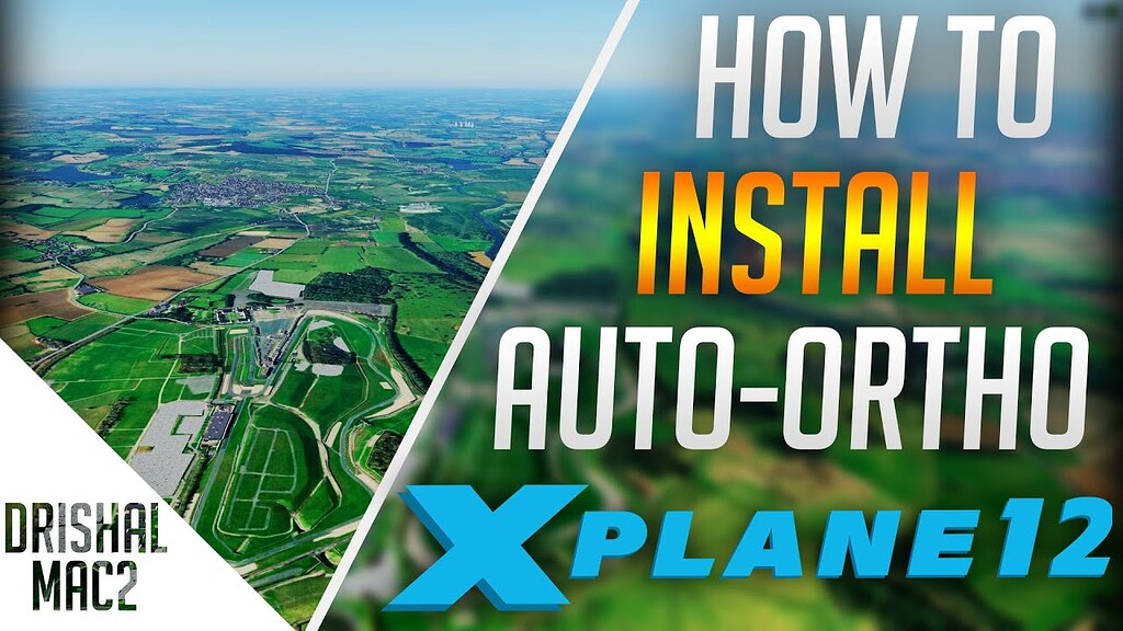 XPlane 12 AutoOrtho XPlane AddOns Mudspike Forums