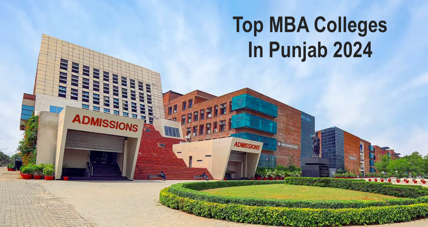 Top MBA Colleges in Punjab 20242025 Get College List & Rating
