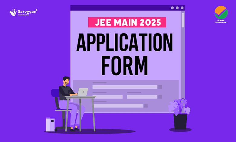 JE
E Main Application Form 2025 (Released) Apply for Session 2