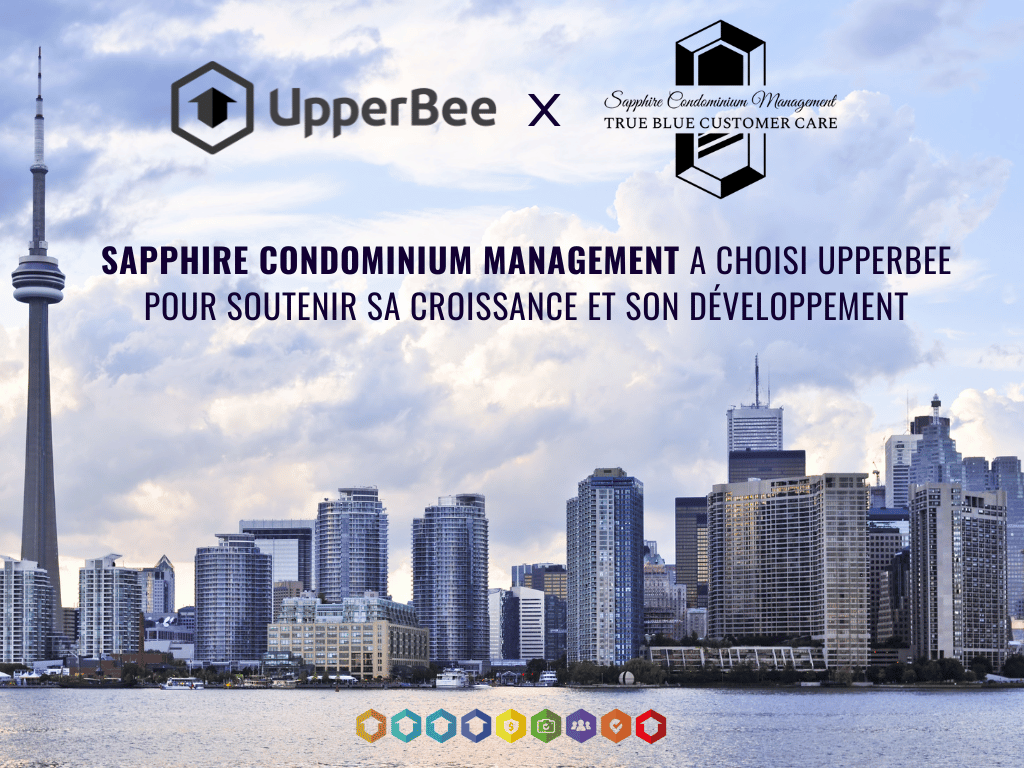 Sapphire Condominium Management a choisi UpperBee pour soutenir sa croissance et son