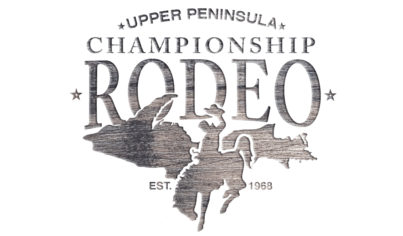 U.P. Championship Rodeo 56th Annual U.P. Championship Rodeo