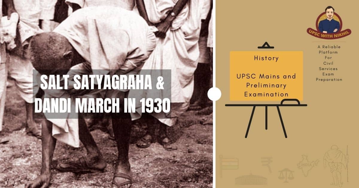 Salt Satyagraha & Dandi March In 1930