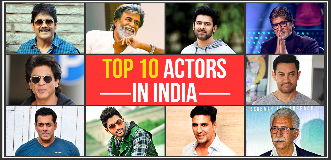 TOP 10 ACTORS IN INDIA