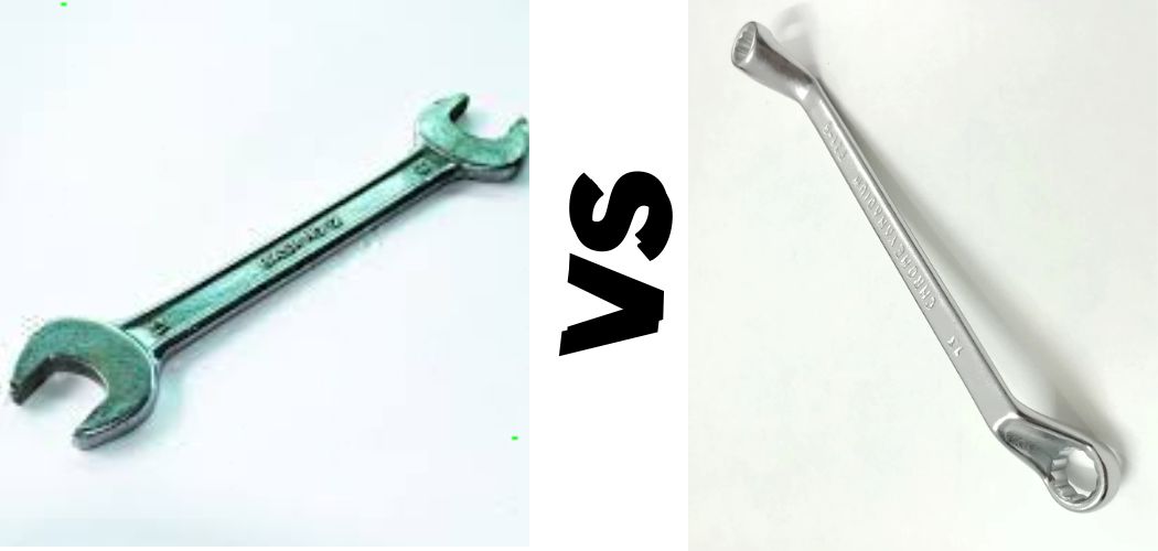 Box Wrench Vs Open End Wrench Up Tools Down
