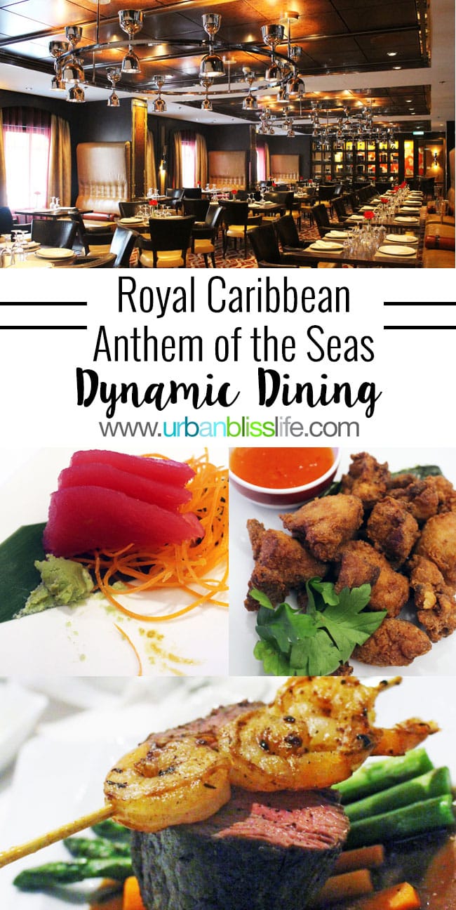 Travel Bliss + Food Bliss Photo Essay Anthem of the Seas Dynamic Dining Experience Urban