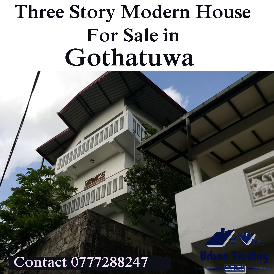 Three Story Modern House for Sale in Gothatuwa New Town Urban Trading