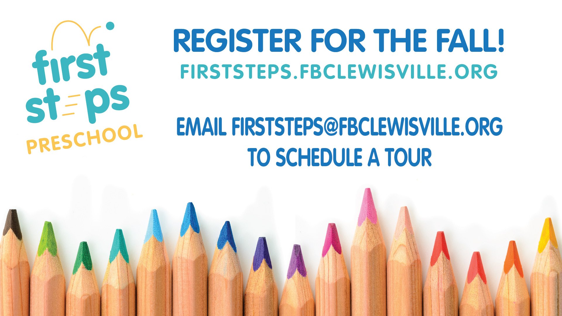 First Steps Preschool Fall Registration First Baptist Church of