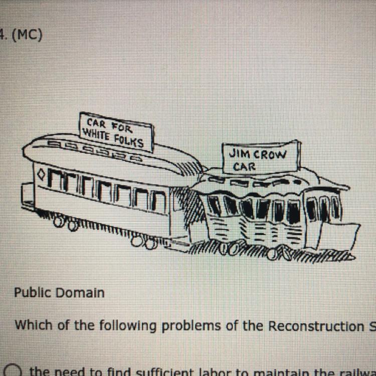 Public Domain Which Of The Following Problems Of The Reconstruction South Is The Cartoon Meant To - Brainly.com