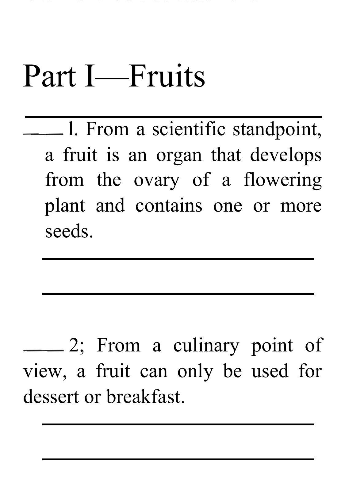 Culinary/Cooking Class, True or False questions, please help