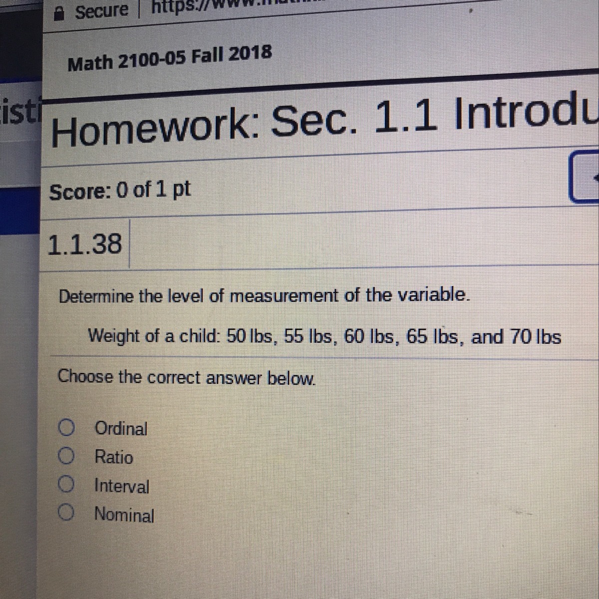 Determine the level of measurement of the variable. Weight of a child