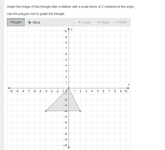 Graph the image of this triangle after a dilation with a scale factor