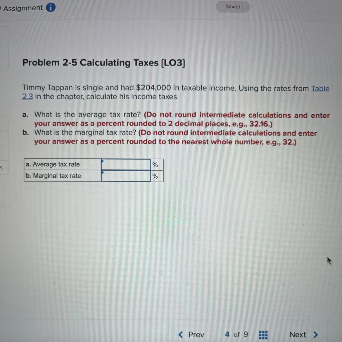 Timmy Tappan is single and had 204,000 in taxable Using the