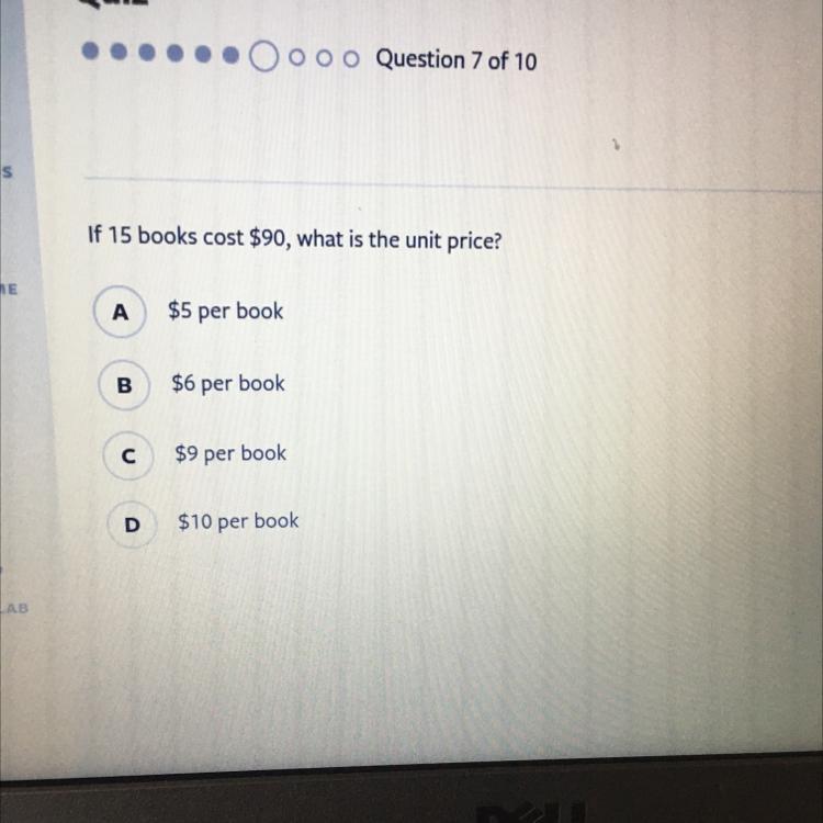 If 15 books cost 90, what is the unit price? A. 5 per book B. 6 per