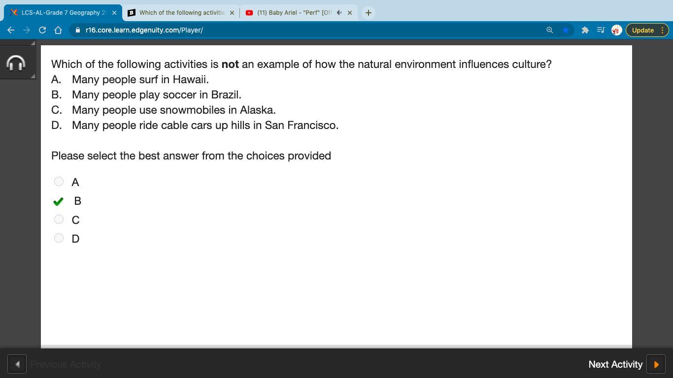 Which of the following activities is not an example of how the natural