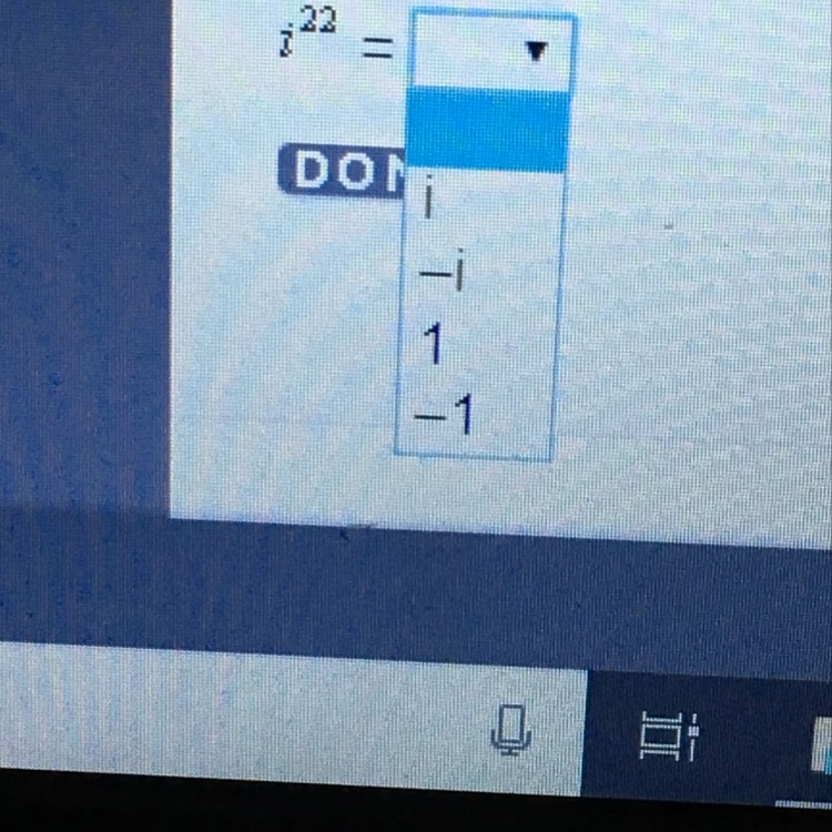 Simplify Each Of The Following Powers Of I. I^22 - Brainly.com