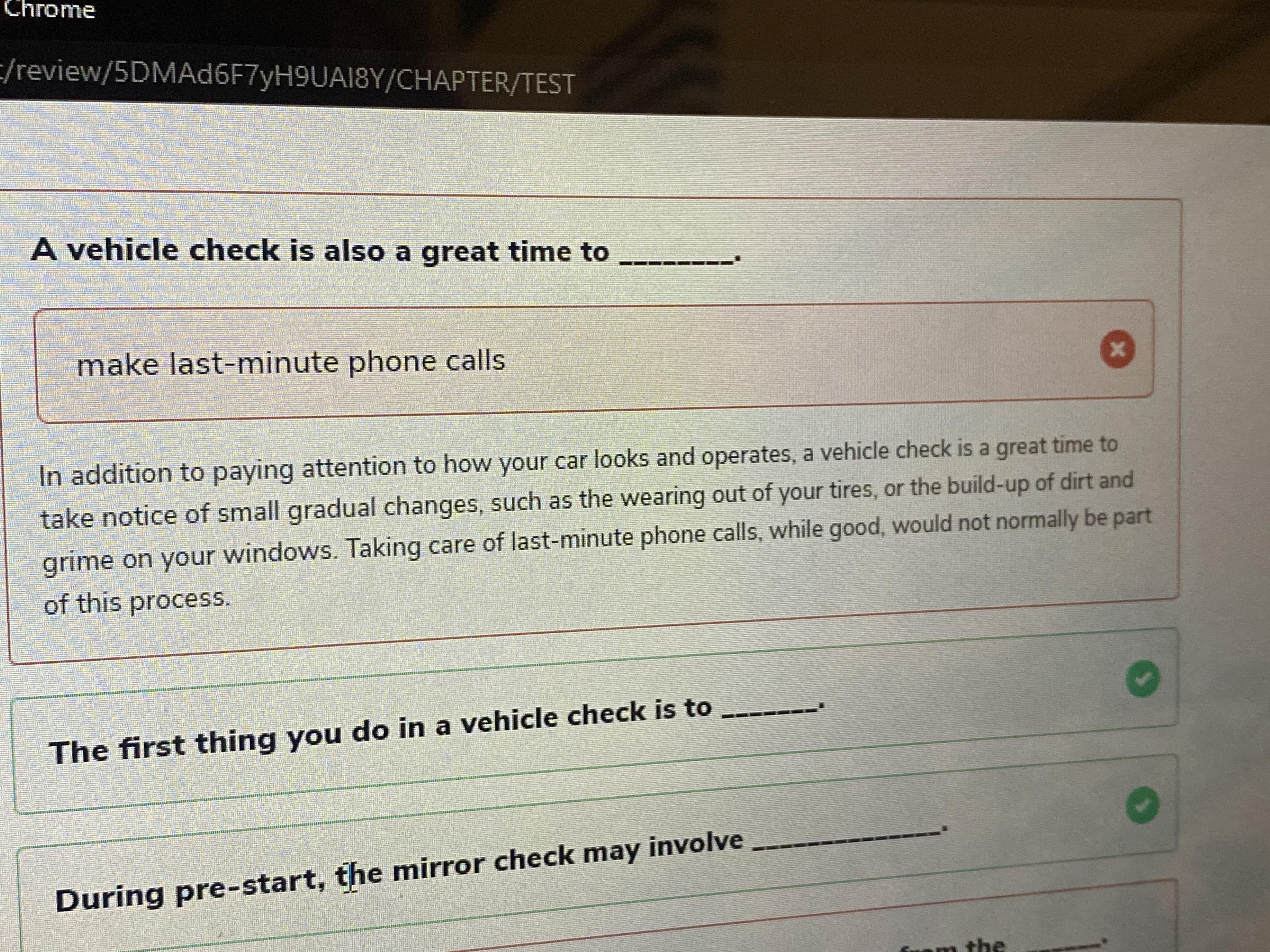 A Vehicle Check Is Also A Great Time To A. Make Last-Minute Phone Calls B. Mentally Prepare For - Brainly.com