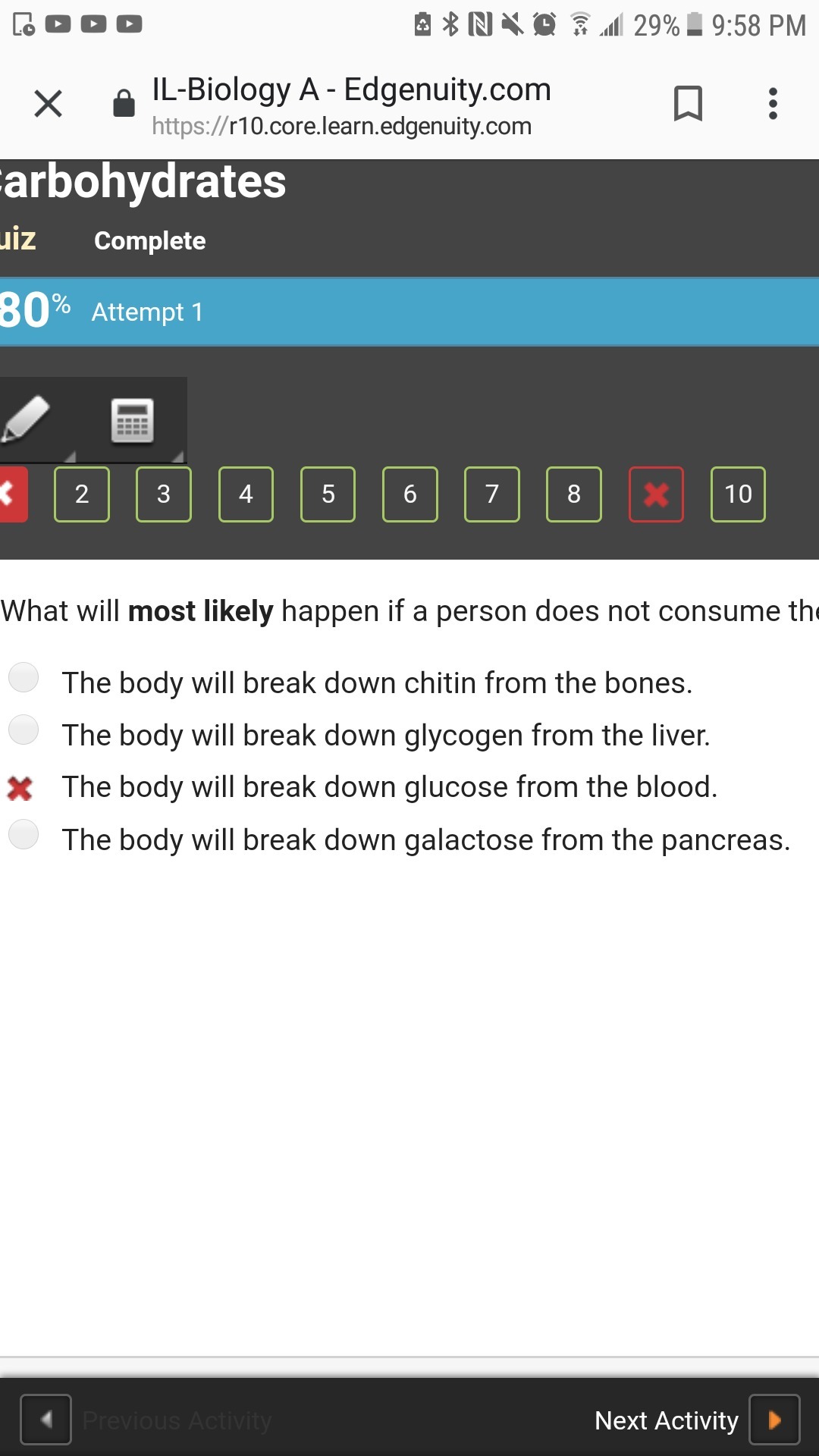 What will most likely happen if a person does not consume the minimum