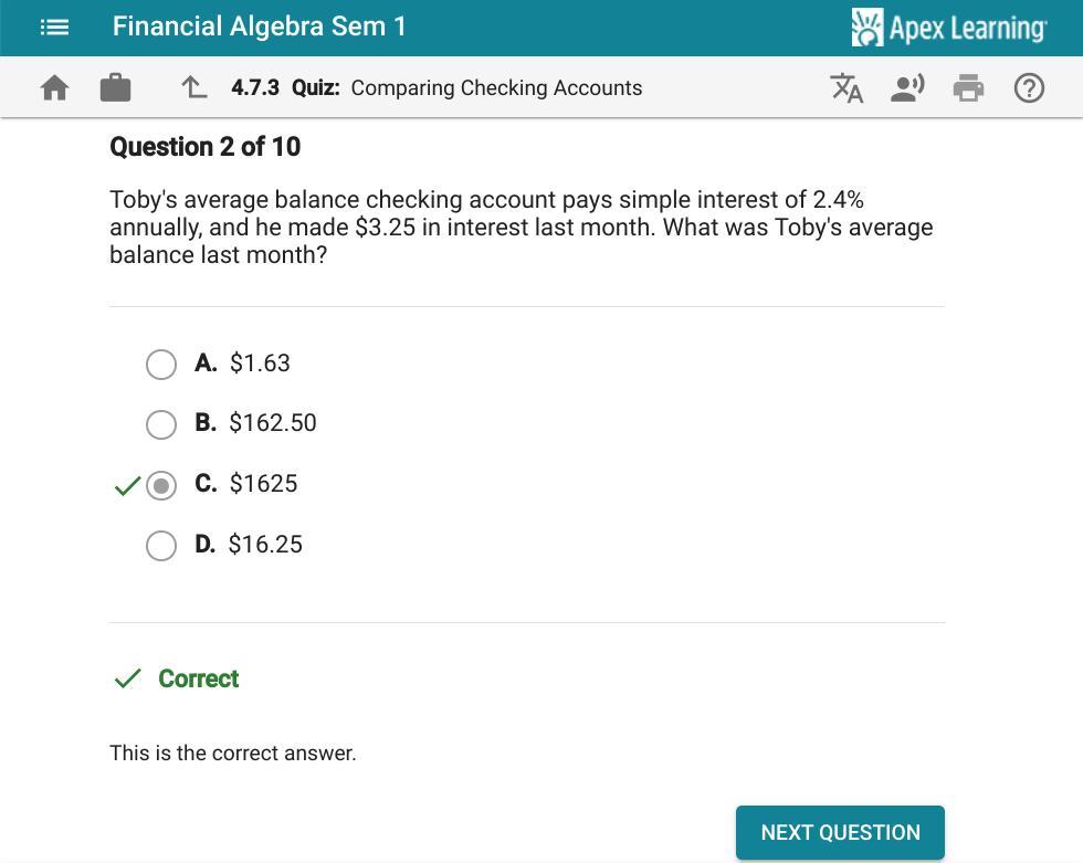 Toby's average balance checking account pays simple interest of 2.4