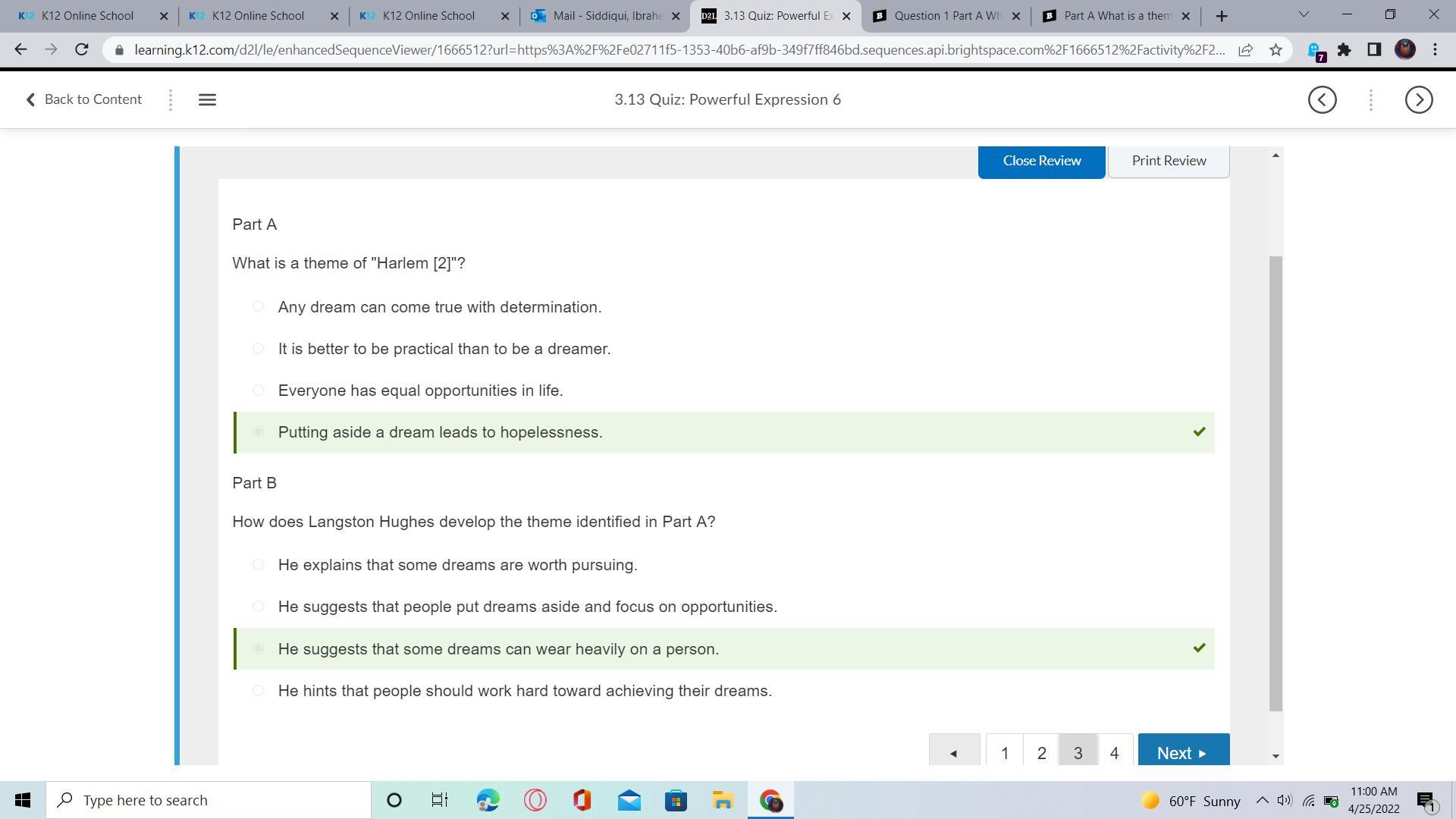 Part A What is a theme of "Harlem [2]"? It is better to be practical