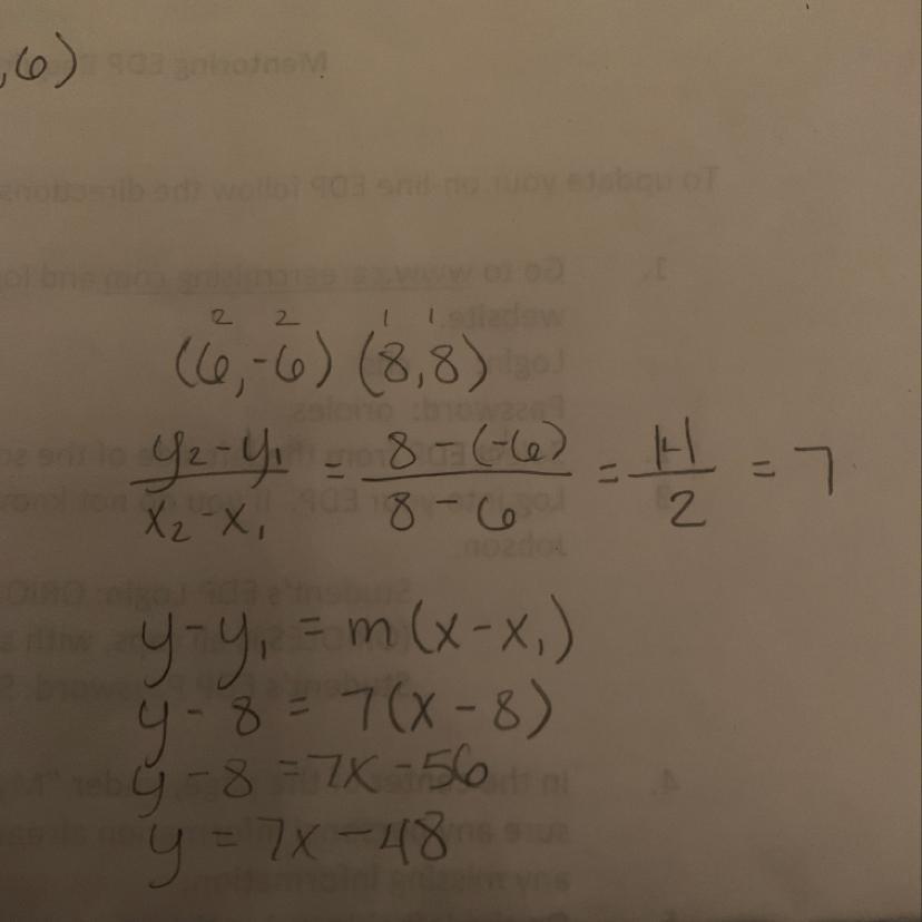 complete the equation of the line through (6,6) (8,8)