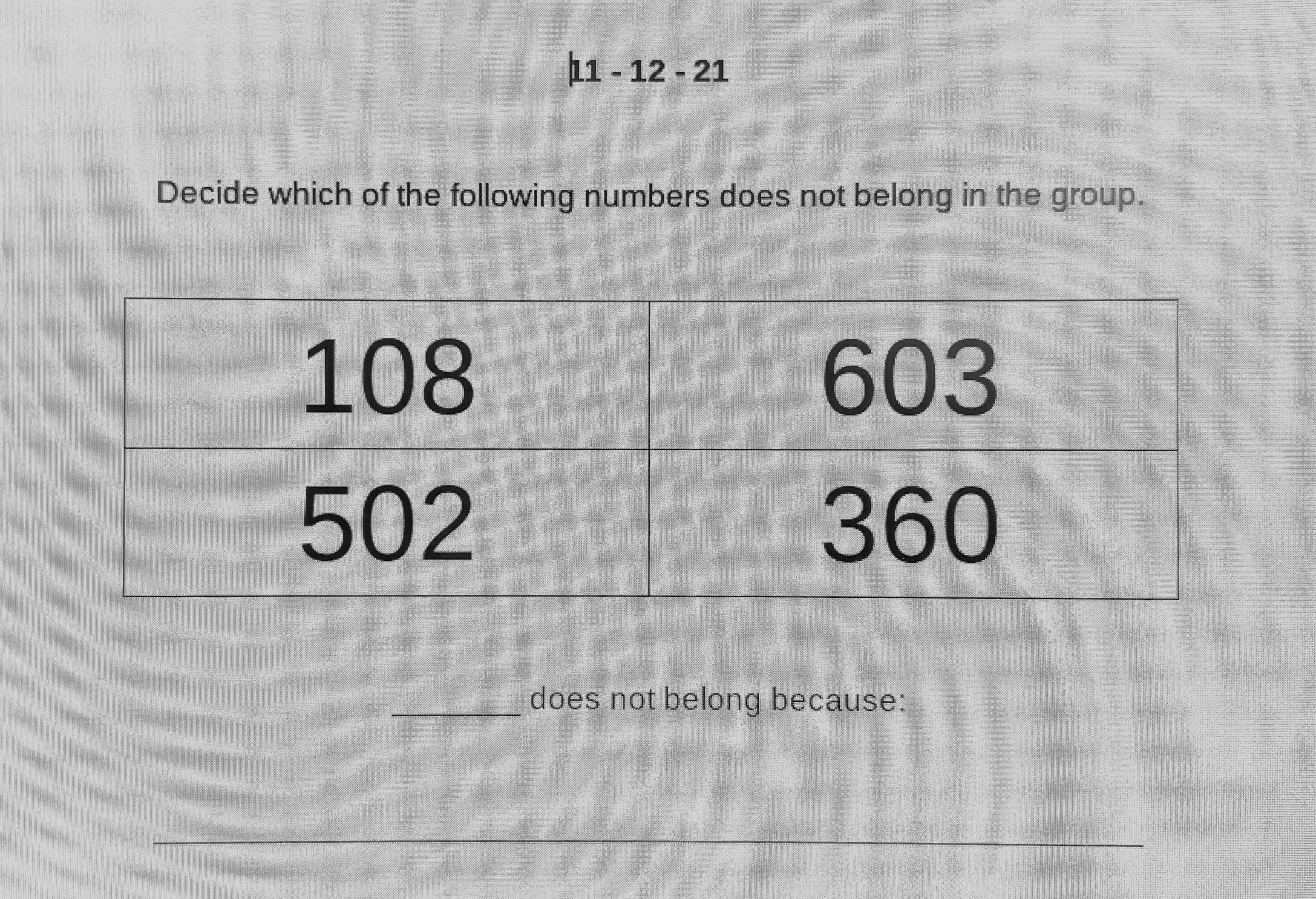 Decide which of the following numbers does not belong in the group