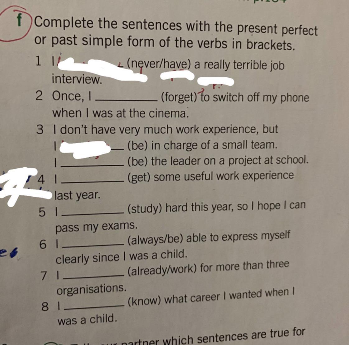 Are my answers correct for this? My answers 1) I *HAD* a really