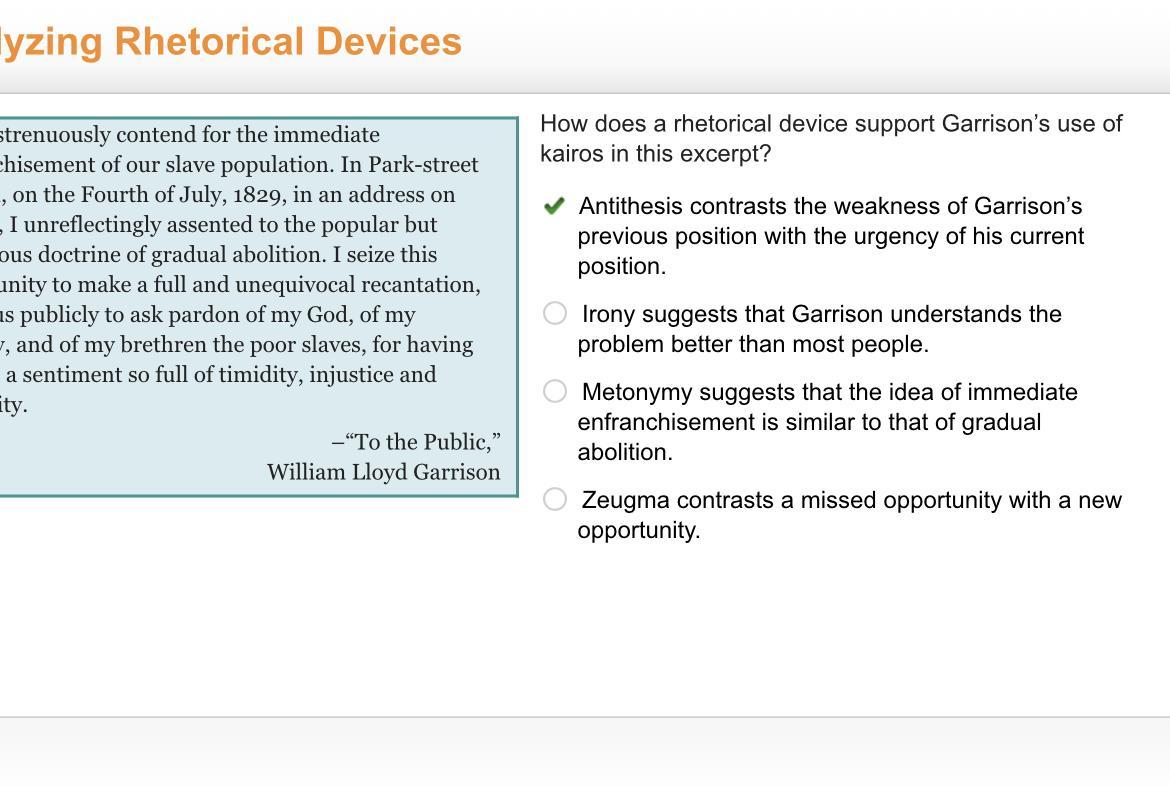 how does a rhetorical device support Garrison's use of kairos in this