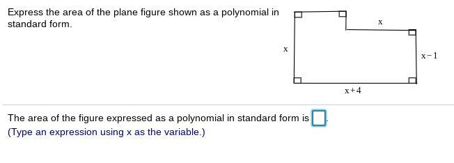 Express the area of the plane figure shown as a polynomial in standard