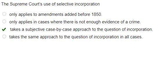 The supreme court’s use of selective incorporation